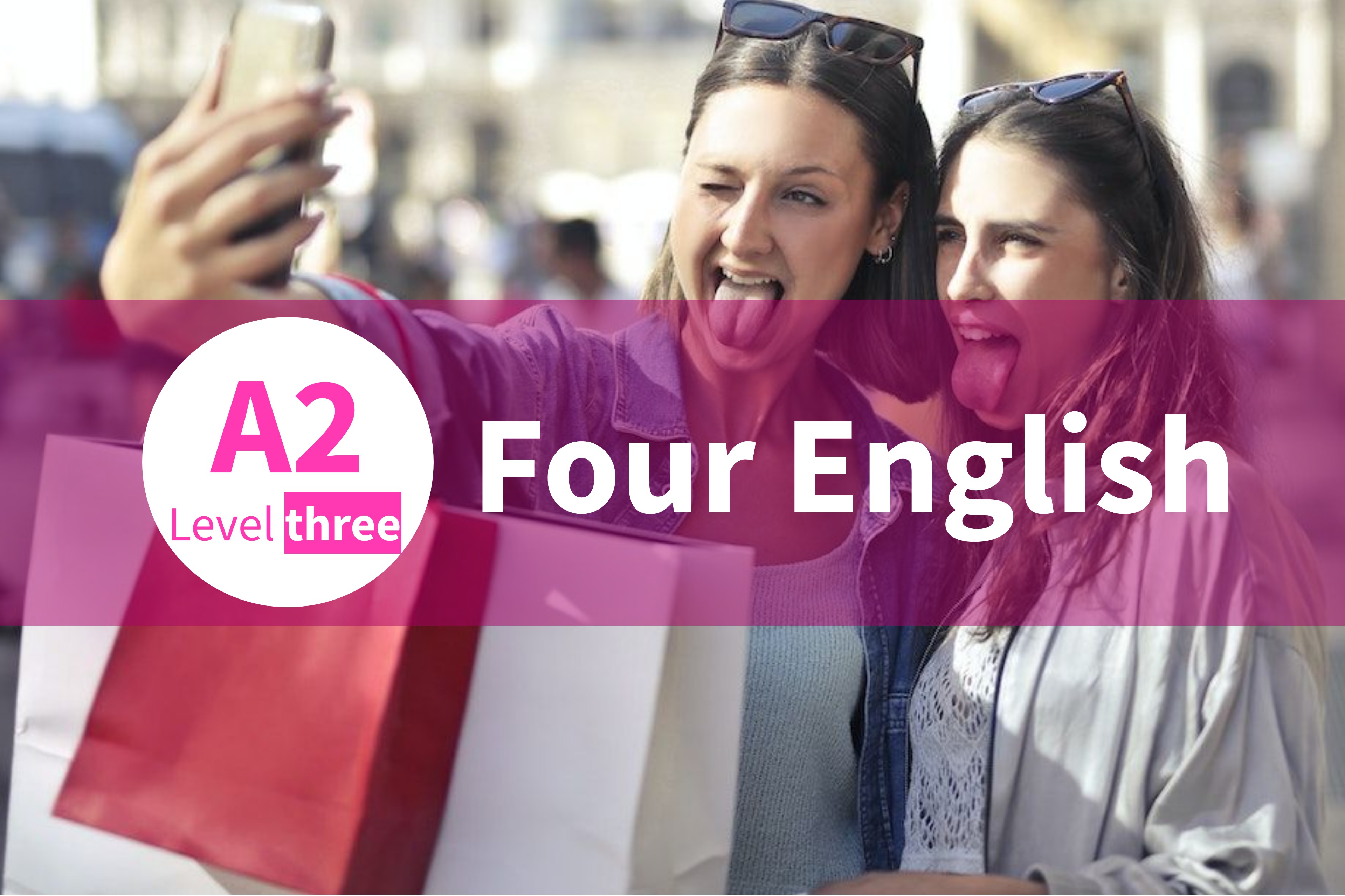 Four English (Inglés A2) level three (semilla)
